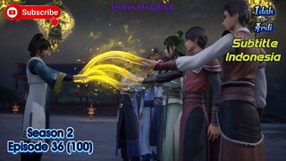 Supreme God Emperor Season 2 Episode 36 (100) Sub Indonesia