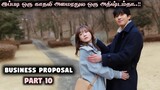 Business Proposal Ep 10/ Tamil Explain / Korean Drama Tamil / #businessproposalep10 #ep #koreandrama