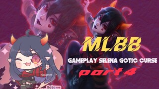 gameplay Selena gotic curse mlbb😎