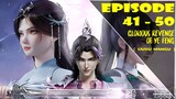 Glorious Revenge of Ye Feng Episode 41-50 [ Dubu Wangu ]