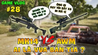 GVlog 28 | MK14 vs AWM ĐÂU LÀ ÔNG TRÙM BẮN TỈA SỐ 1 PUBG ?