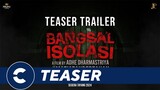 Official Teaser Trailer BANGSAL ISOLASI 🏥 - Cinépolis Indonesia