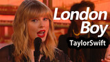 "London Boy" Live by Taylor Swift