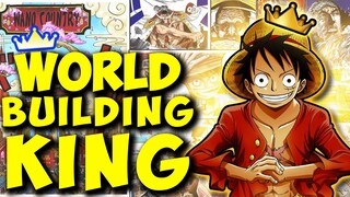 Why One Piece is the King of World Building