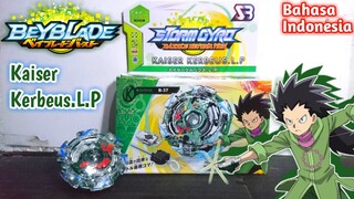 Review Beyblade Kaiser Kerbeus.L.P merek SB Mainan&Hobi part 21 [BAHASA INDONESIA]