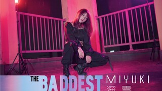 【Miyuki深雪】K/DA《THE BADDEST》官方编舞翻跳