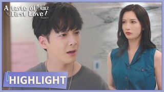 Highlight | Weiyi went on a blind date without telling Zeliu.  | A Taste of First Love S2 | 拜托了！姐姐2