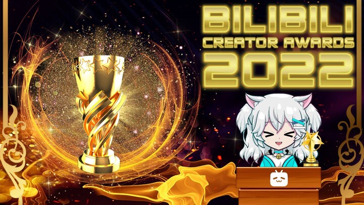 #BilibiliCreatorAwards2022 - DREAMS (Neko's Entry)