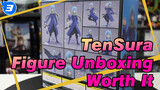 TenSura Figure Unboxing
Worth It_3