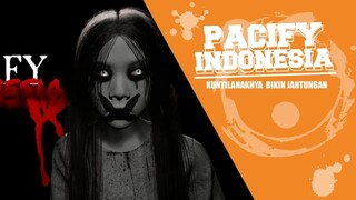 PACIFY INDONESIA - kuntilchildren nya bikin jantungan #horrorgame #pacify