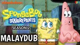 [S02.E18] SpongeBob SquarePants | MALAYDUB