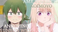 [Mashup] Annoying Sunsun Week X Ame Tokimeki Koimoyo | Senpai ga Uzai X Kuroiwa Medaka