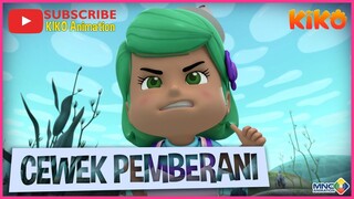 KIKO – CEWEK PEMBERANI | ANIMASI ANAK INDONESIA