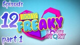 My Freaky Love Story Final Ep-12 [part 1] (🇵🇭BL Series)
