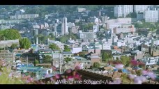 E06.WHEN TIME STOPS