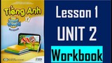 [TIẾNG ANH 7] [MỚI 2022] I Learn Smart World 7 - Workbook - Unit 2. Health - Lesson 1
