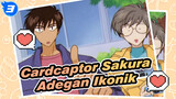 [Cardcaptor Sakura] Adegan Ikonik yang Kita Lewati Sebelumnya_3
