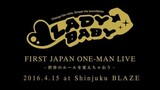 Ladybaby - First Japan Oneman Live 'Sekai no Rule wo Kaechao' [2016.05.15]