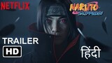 Naruto Shippuden || Trailer Hindi Dubbed - OFFICIAL FULL HD