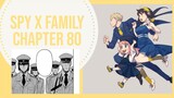 Spy x Family Chapter 80