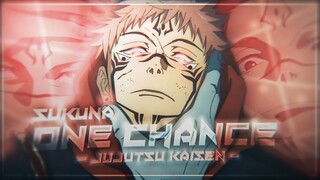 AMV Sukuna Jujutsu Kaisen - One Chance