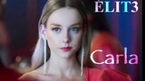 Kompilasi Carla | Dark & Yandere | Elite S3