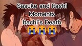 Sasuke and Itachi's moments/ Itachi's Death- Parting Time AMV