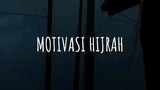 MOTIVASI HIJRAH[Ustadz Adi Hidayat]