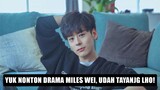 Drama Unforgettable Love Tayang, Miles Wei Curi Perhatian 🎥