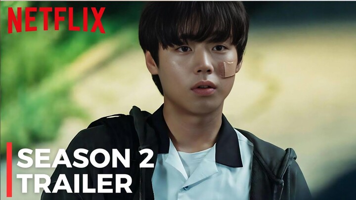 Weak Hero Class Season 2 (2024) Official Trailer | Netflix