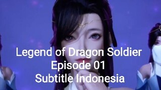 Legend of Dragon Soldier Episode 01 Subtitle Indonesia ( New Donghua )