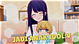 Ketika lu mati dan bereinkarnasi jadi anak idol...😅