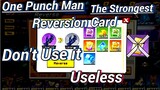 One Punch Man | Reversion Card - One Punch Man The Strongest