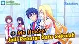 MC Hokky Jadi Rebutan Satu Sekolah - Jangan Lewatkan Anime Romance Bertema Harem Ini!!!