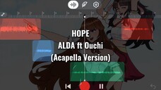 【ALDA ft Ouchi】HOPE - Namie Amuro | One Piece | Acapella Version (Cover)