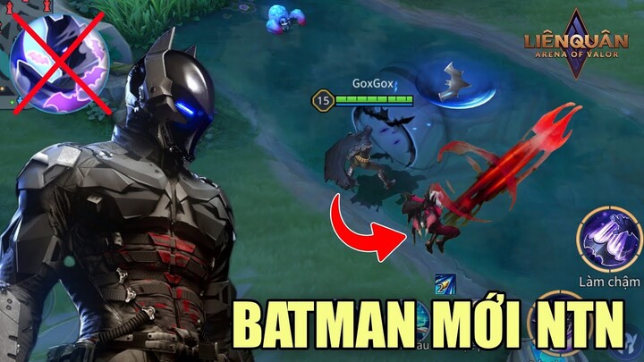 Liên Quân Garena BATMAN thay đổi tướng kỹ năng như thế nào - Làm lại tướng liên quân trong năm 2023