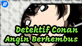 Detektif Conan
Angin Berhembus_2