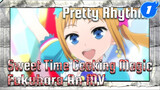 Pretty Rhythm - Sweet Time Cooking Magic (MV Menari Asli Fukuhara An)_1