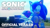 Sonic Frontiers Official Overview Trailer