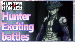 Hunter Exciting battles