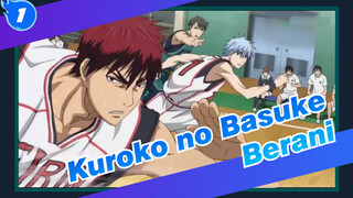 [Kuroko no Basuke | Edisi Campuran] Berani_1