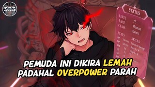 Pria Level 1 ini Punya Kekuatan Setera Dengan Level 999 OVERPOWER !