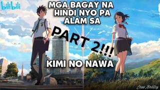 Mga bagay na Hindi niyo pa alam sa your name/kimi no nawa|Tagalog Anime Review PART 2!