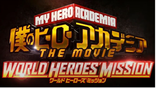 Boku No Hero Academia 3 : World Heroes Mission (Sub Indo)