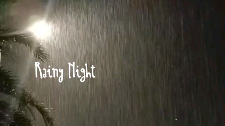 Rainy Vibes At night