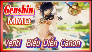 [Genshin, MMD] Phong Thần Venti, Biểu Diễn "Canon"