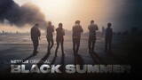 Black Summer EP 3 : Summer School