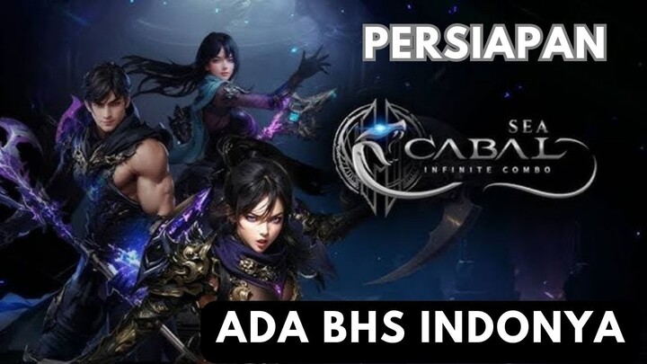 Cabal: Infinite Combo SEA persiapan game cuan