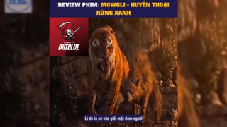 review phim: mowgli huyền thoại rừng xanh #reviewphimhay