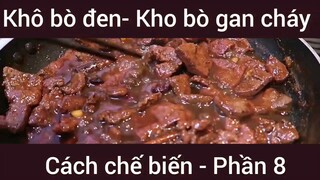 Khô bò đen Kho bò gan cháy #8